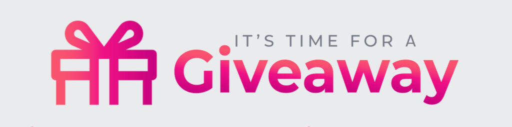 Home 10 "It's time for a Giveaway"